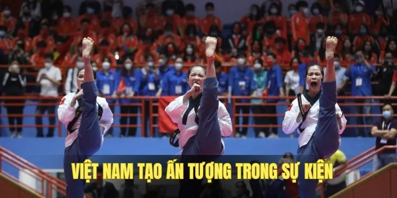 Các đội tuyển của nước ta thể hiện ấn tượng